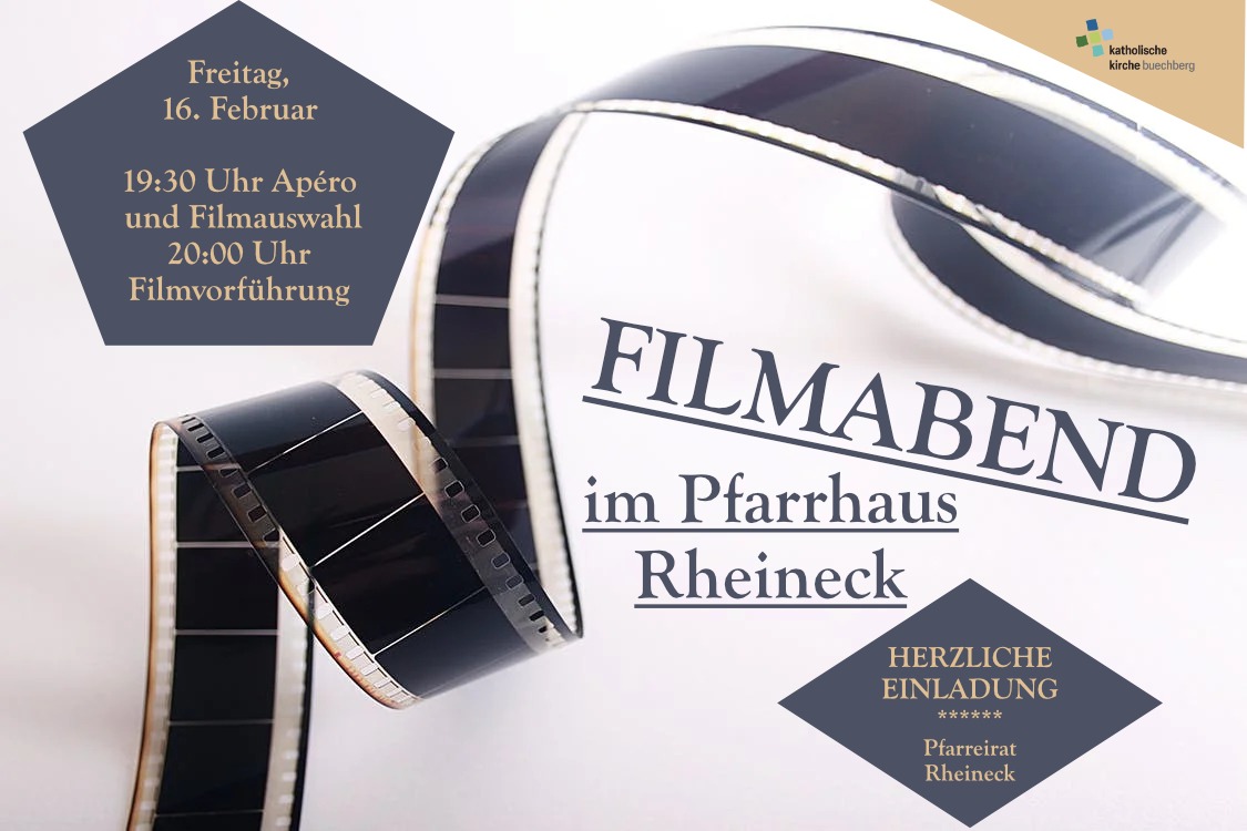 Filmabend im Pfarrhaus Rheineck
